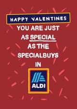 Funny Valentines Day Card - Aldi - Special As the Specialbuys created by Bishop, Please!