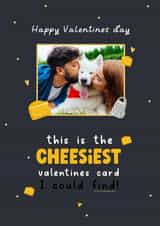 Personalised Valentines Day Photo Card created by LynseyLovez - Funny cheesy Valentines Day Personalised Photo Card 22063
