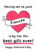 Funny Valentines Card From Fiancée - Engagement Valentines Card created by Gobbygifts