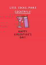 Less Cocks, More Cocktails! Funny Galentine's Day Card created by mungo and shoddy