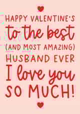 Cute Valentine's Day Card - Most Amazing Husband - Typography created by Word Up Creative