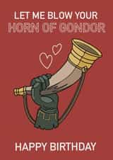 Funny Horn Of Gondor Happy Birthday Card For Your Middle Earthed Partner created by Tommy Blue Illustration