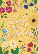Cute Floral Birthday Card - Flowers and Bees - Have A Bloomin Wonderful Birthday created by Happy Quote