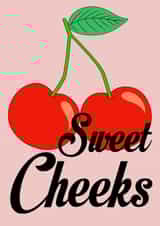 Funny anniversary or valentines, puns for significant other - sweet cheeks created by Alexis Inks Studio