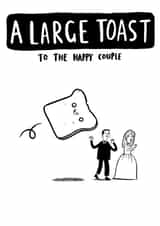 Funny Wedding Card - Large Toast - Happy Couple created by Jimmy Doodle