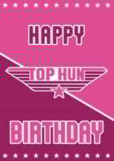 Funny Top Gun themed birthday card, Birthday hun, Funny hun birthday card created by Lucie Chapman