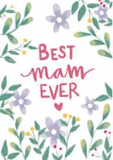 Floral Best Mam ever card created by Emily Hline Illustration