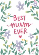 Cute Mother's Day Card - Best Mum Ever created by Emily Hline Illustration