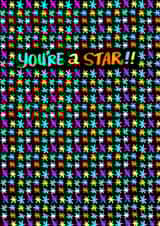YOU'RE A STAR
Let your partner or friend know you think the world of them! created by Dave Sutton