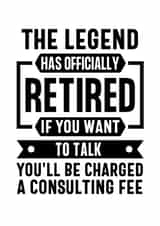 retirement funny saying created by TIMLSET