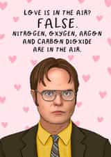 Dwight schrute - the office- Valentine’s Day card created by Swish & Scribble