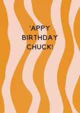 'Appy Birthday Chuck! Fun Northern Birthday Card created by Lucky Lemon Studio 