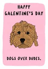 Cute dog Valentine's Day card for friends- Happy Galentine's Day Dogs over dude. created by TheYoungBandit .