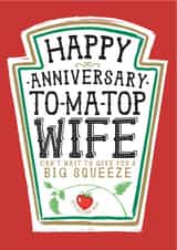 Funny Anniversary Card - Heinz Tomato Ketchup Sauce - Wife created by la la la Designs