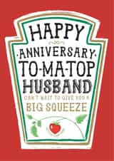 Funny Anniversary Card - Heinz Tomato Ketchup Sauce - Husband created by la la la Designs