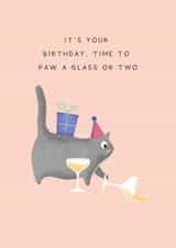 'Paw A Glass Or Two' - Funny Cat Birthday Card created by Studio Mads
