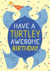 Cute Birthday Card - Have A Turtley Awesome Birthday created by Breana Marie
