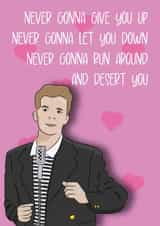 Rick Astley Valentine's Card for significant other music 80s created by Ricky Hall