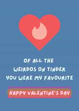 Funny Valentine's Day Card - Tinder - Dating Apps created by Lucky Jems Gifts