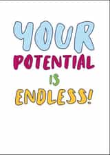 New Job Card - Endless Potential, Motivation Card, Bright Bold Card for Friend created by Kim Villaweaver