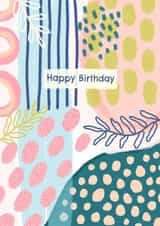 Happy birthday card for him or her floral design and abstract marks created by Kayleigh Rose Prints