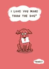 Cheeky Valentines card - More than the Dog created by Shell Bell Draws