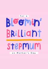 For a Bloomin' Brilliant Stepmum on Mother's day created by Joanne Hawker