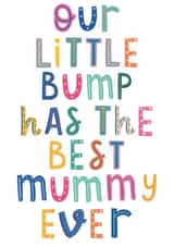 Cute Mothers Day card - from the bump - best mummy ever created by Cate Creates