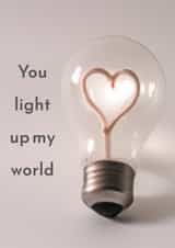 Cute Anniversary / Valentines card for your significant other. You light up my world created by Laughable Letters