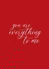 You are everything to me cute valentines day in love card created by Design By Eleven