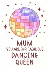 Fun Mother's Day Card - Retro Disco - Mum You Are Our Fabulous Dancing Queen created by Gail K Designs