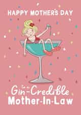 Funny Gin-Credible Mother In Law Mother’s Day Card created by Running with Scissors