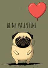 Pug Of Love - A cute and funny card to send to your Valentine! created by BoyWander