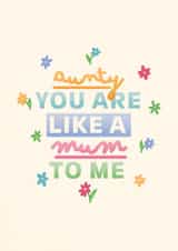 Cute Mother's day card - Aunty - like a mum to me created by Kamiya Chirodian