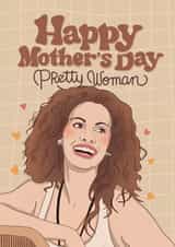 Illustrated Mother’s Day card - for mum - Pretty Woman - Julia Roberts created by Kasia Cards