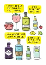 Cute Mother's Day Card - Mum, You're Just Gin-credible! created by mungo and shoddy