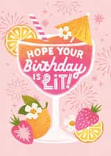 Hope Your Birthday Is Lit | Birthday Card | Cocktail | Drinks | Female | For Her created by Ricicle Cards