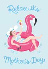 Relax, It's Mother's Day | Mum | Flamingo | Fun | Cocktail created by Ricicle Cards