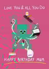 Funny Birthday Card For Mum - Multitasking - Octopus created by LittleTalesByGem
