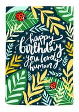 Nature Inspired Birthday Card For Your Lovely Human In Your Life created by The Sunshine Bindery