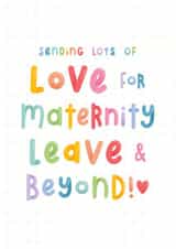 Maternity Leave Card - Sending Lots of Love created by Joanne Hawker