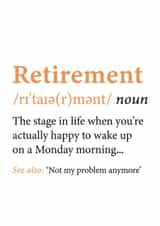 Funny Typography Definition Happy Retirement Card - Retirement - Not My Problem created by @RoseDesignCards