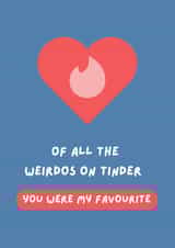 Cheeky Valentine's Day/Anniversary Card - Tinder - You Were my Favourite created by Lucky Jems Gifts