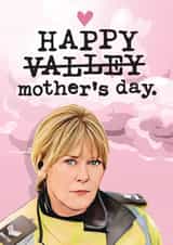 Funny Mother's Day Card - Happy Valley - for Mum created by Mrs Best Paper Co.