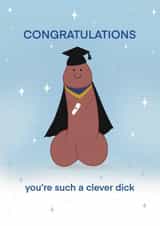 Cheeky Graduation card - clever dick created by Choo Choo