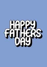 Happy Father's Day - Cute - Typography - Greetings Card created by Happy Little Printer