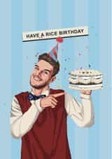 Have a Rice Birthday! - Declan Rice West Ham Birthday Card created by Scored It