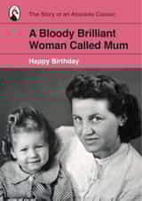 Personalised Birthday Photo Card created by Yay Days - Cute Birthday Photo Card - Bloody Brilliant Mum