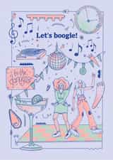 Let’s Boogie! On the dance floor! - Its party time - celebration card created by Alice's Illustrations