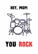 Card for Awesome Mums - You Rock Drums - Hey Mum You Rock created by Berklesful Designs